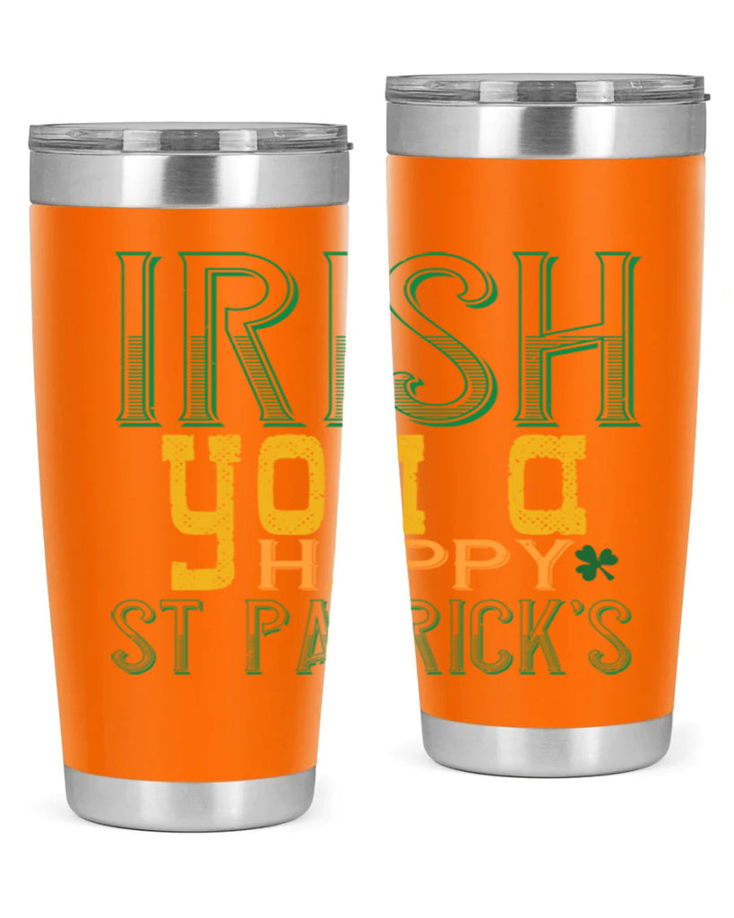 irish you a happy st patrick’s Style 132#- St Patricks Day- Tumbler