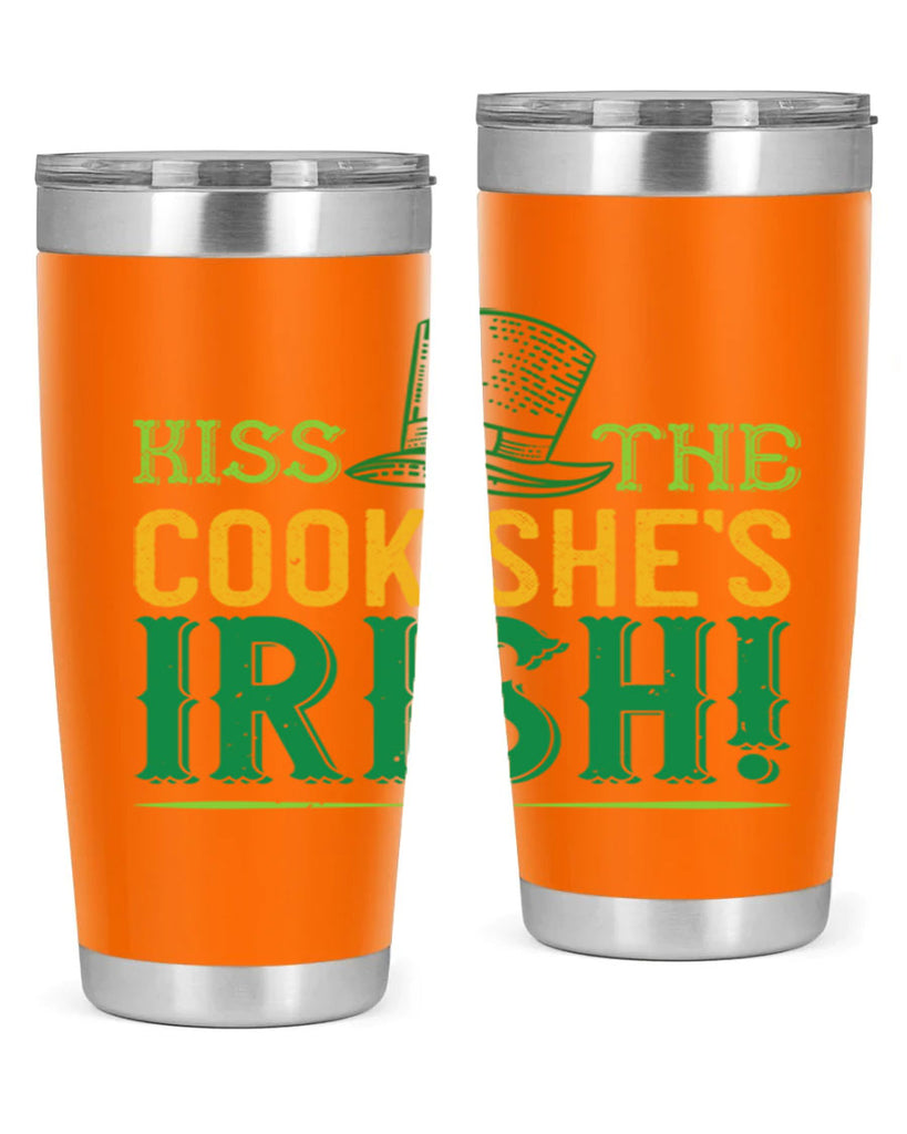 kiss the cook she’s irish Style 122#- St Patricks Day- Tumbler