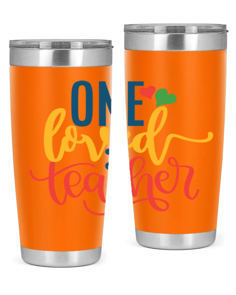 one loved teacher Style 165#- teacher- tumbler