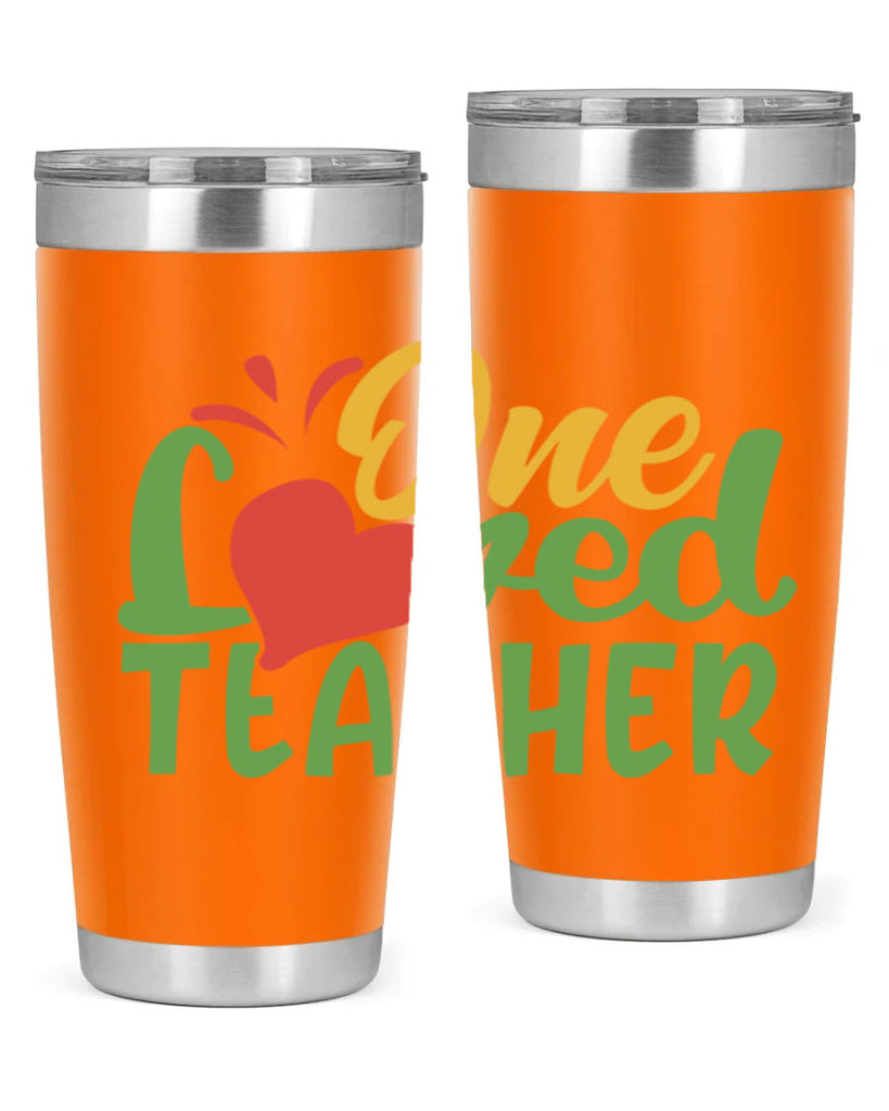 one loved teacher Style 166#- teacher- tumbler