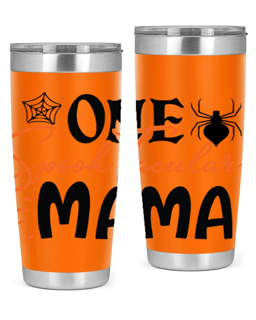one spooktacular mama 110#- halloween- Tumbler