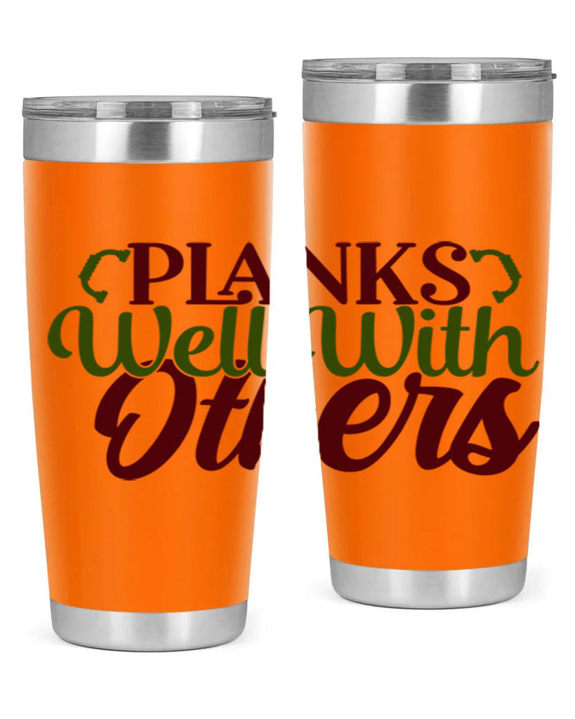 planks well with others 25#- gym- Tumbler