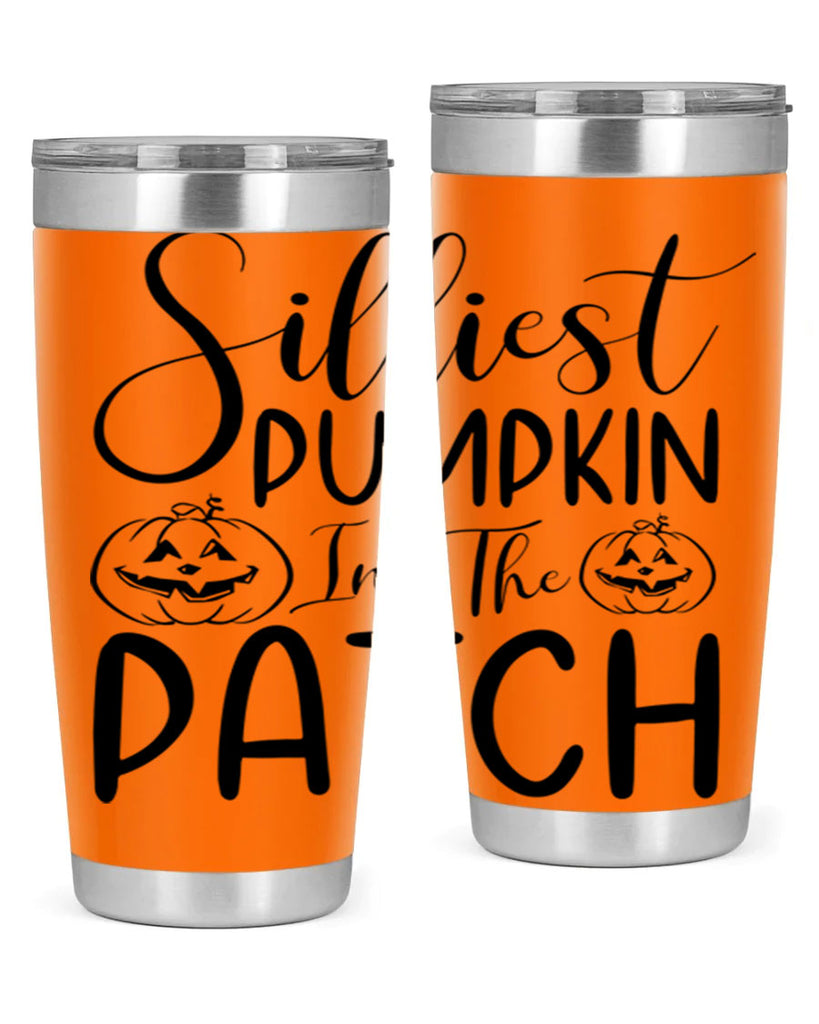 silliest pumpkin in the patch 573#- fall- Tumbler