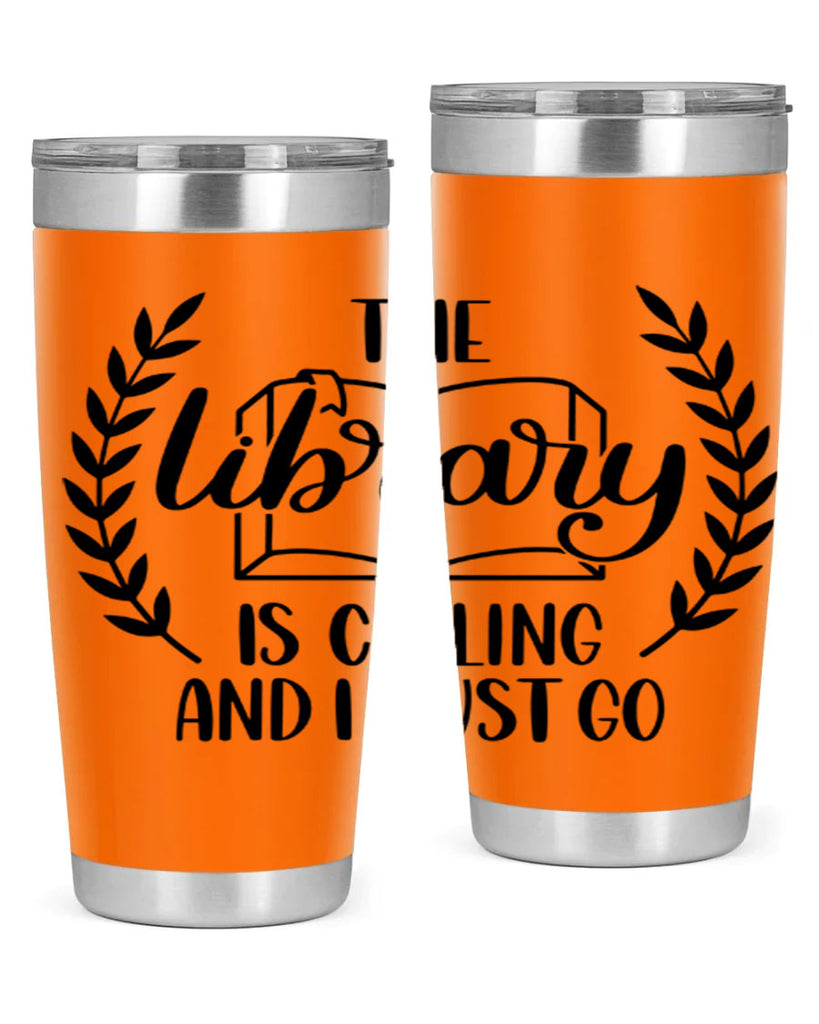 the library is calling and i must go 25#- reading- Tumbler