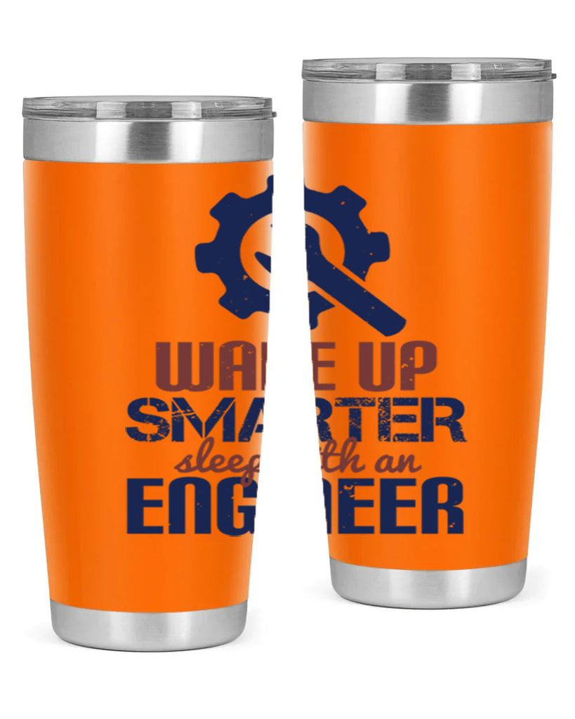 wake up smarter sleep with an engineer Style 31#- engineer- tumbler