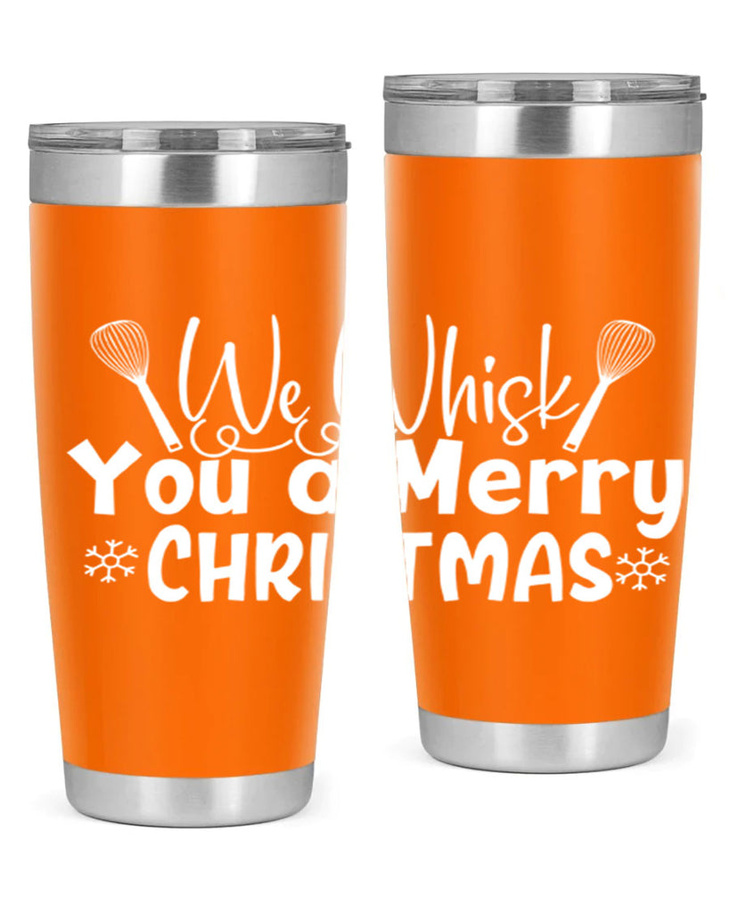 we whisk you a merry christmas 21#- kitchen- Tumbler