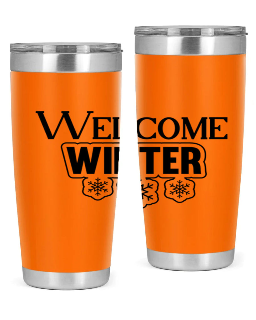 welcome winter 474#- winter- Tumbler