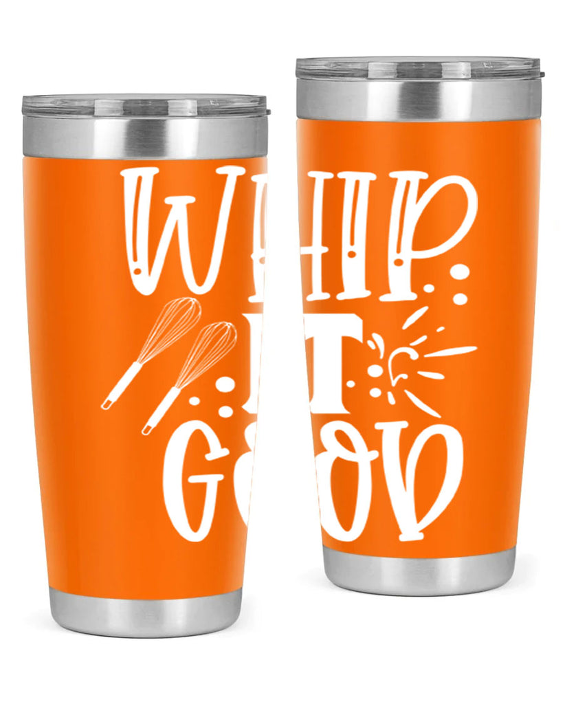 whip it good 20#- kitchen- Tumbler
