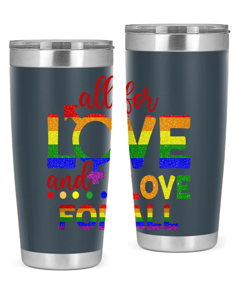 All For Love Love For All Lgbt Design 45#- lgbt- Tumbler