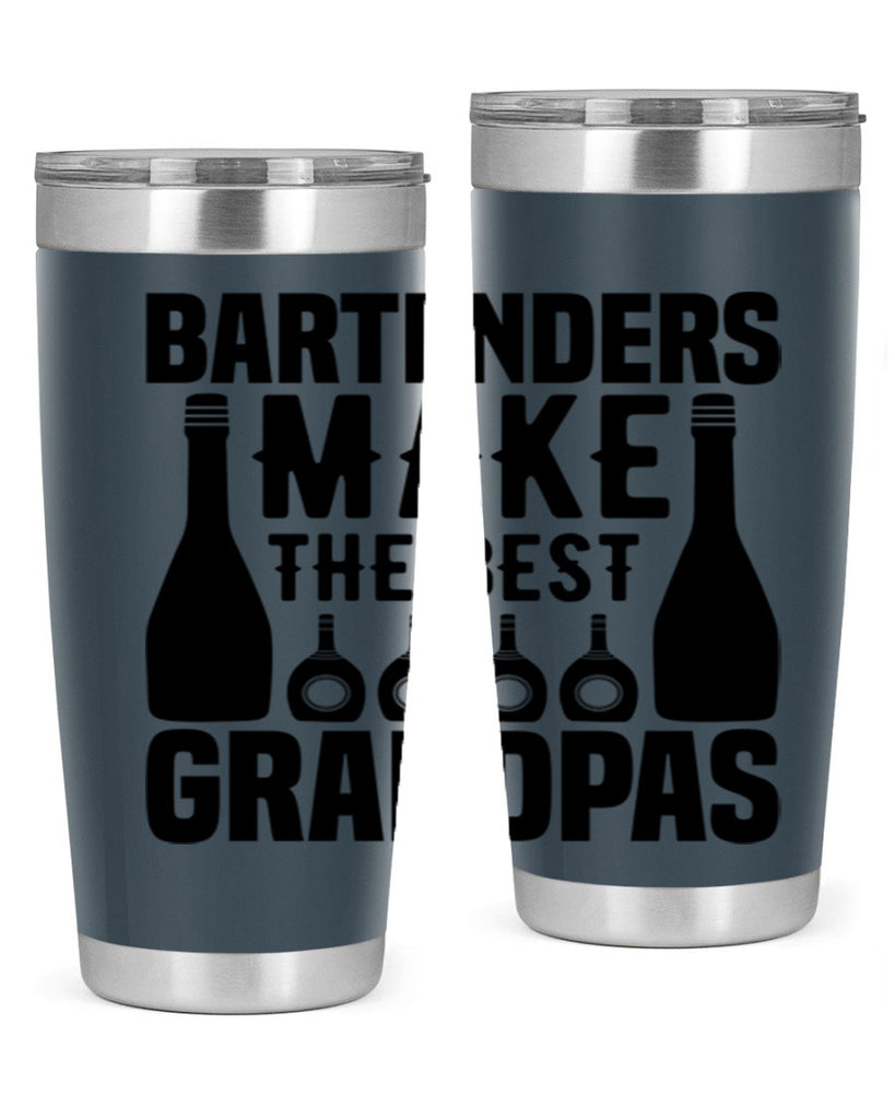 Bartenders make The best Style 6#- bartender- tumbler