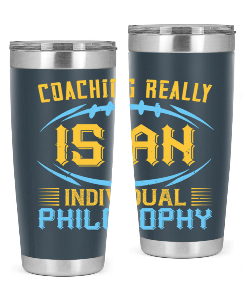 Coaching really is an individual philosophy Style 43#- coaching- tumbler