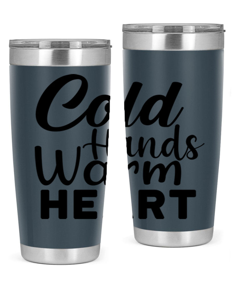 Cold Hands Warm Heart 55#- winter- Tumbler