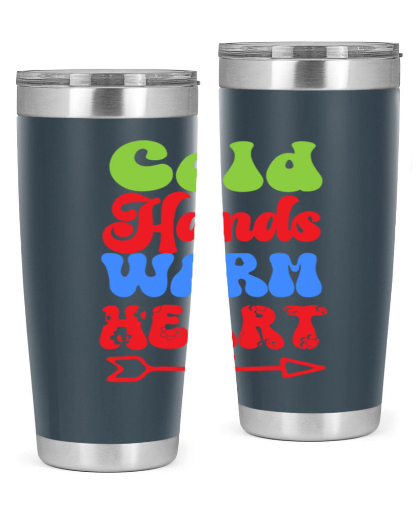 Cold hands warm heart 52#- winter- Tumbler