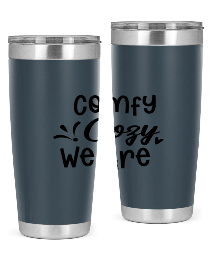 Comfy Cozy We Are 57#- winter- Tumbler