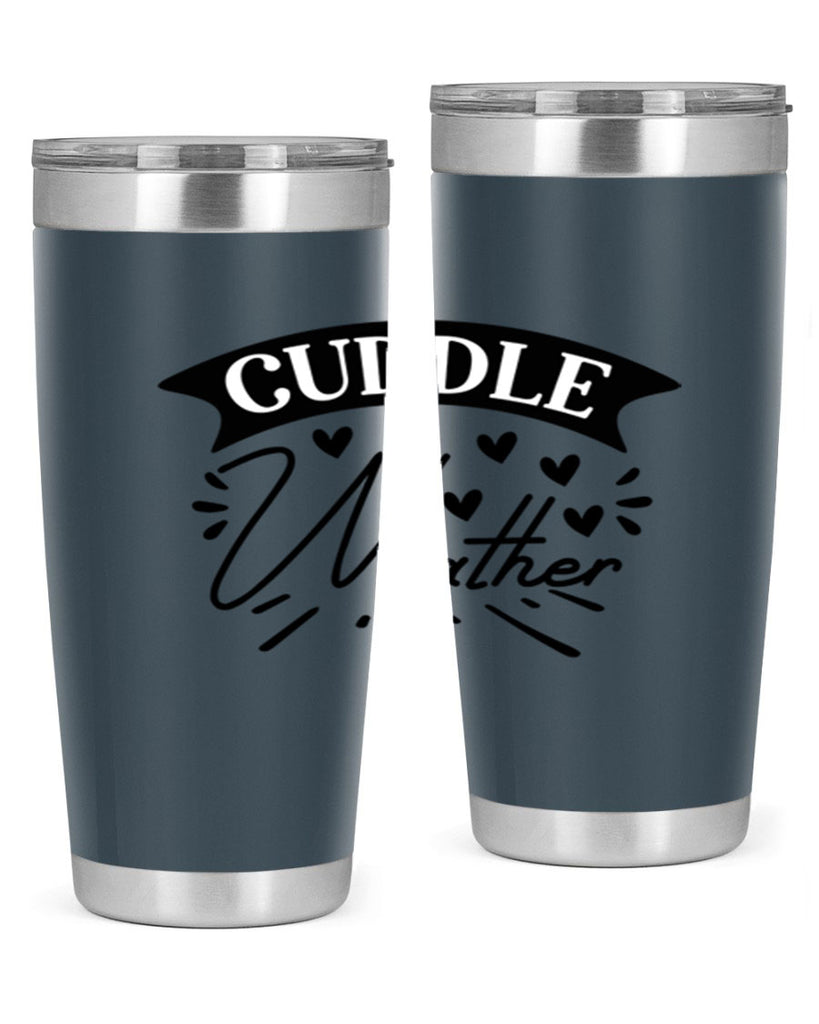 Cuddle Weather 84#- winter- Tumbler