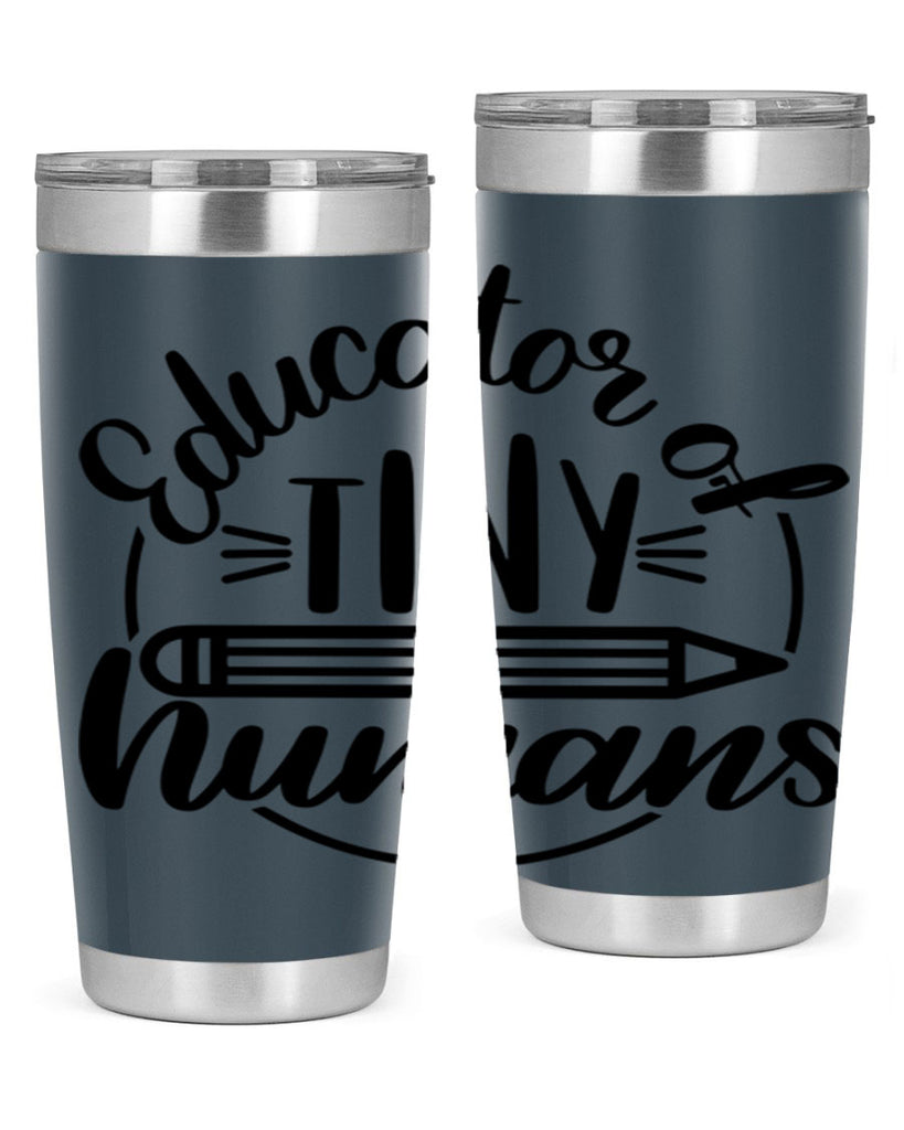 Educator Of Tiny Humans Style 76#- teacher- tumbler