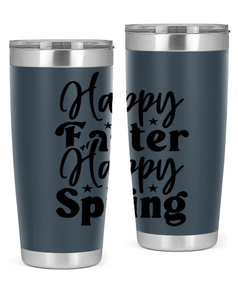 Happy Easter Happy Spring 156#- spring- Tumbler