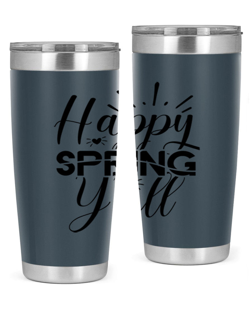 Happy Spring Y'all 165#- spring- Tumbler
