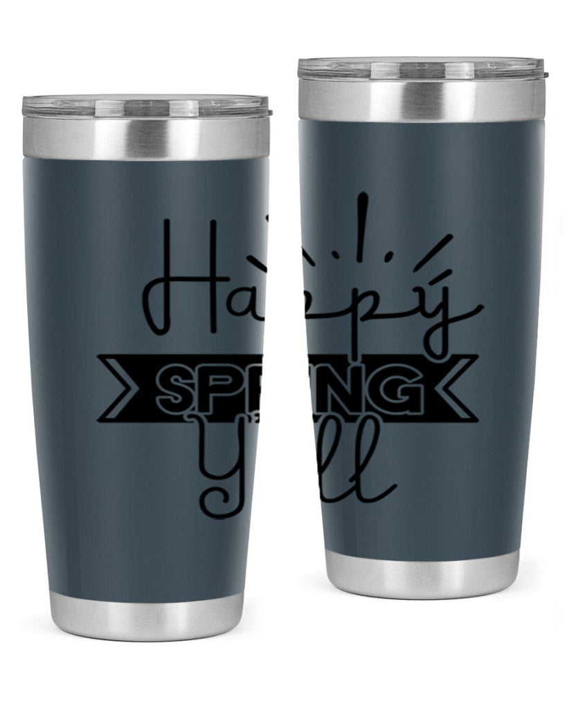 Happy Spring Yall173#- spring- Tumbler