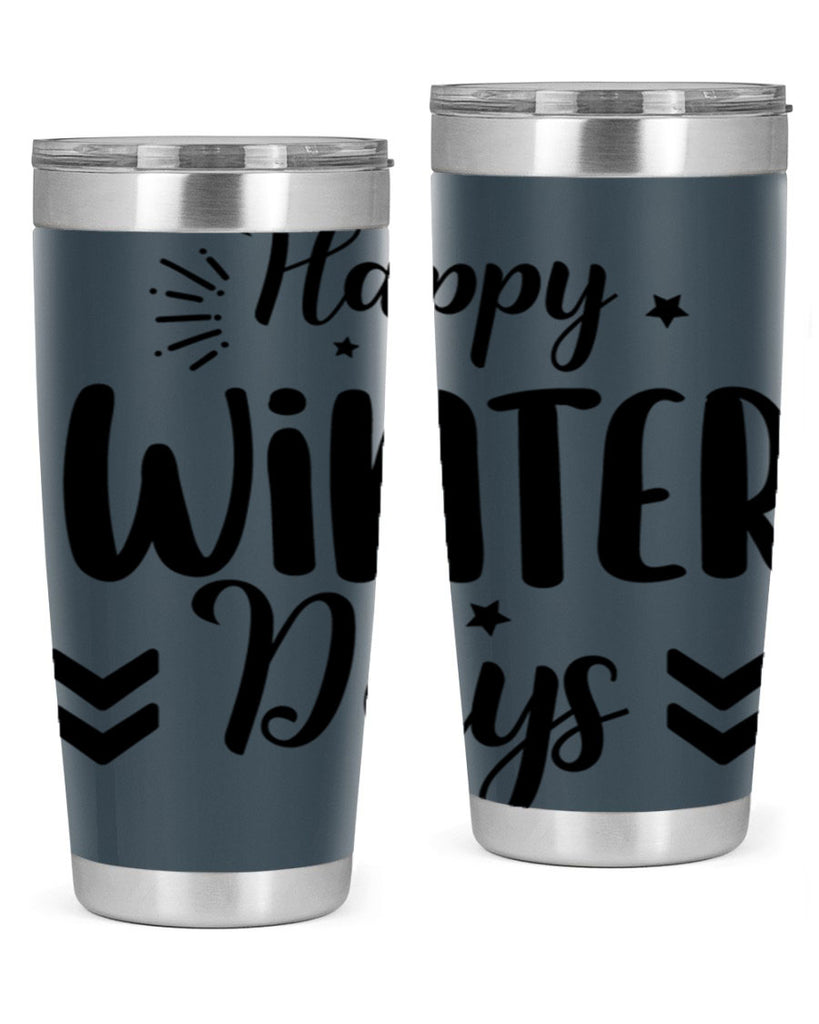 Happy Winter Days131#- winter- Tumbler