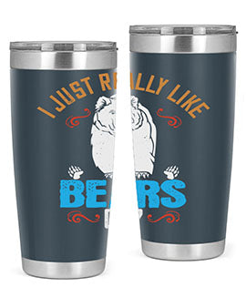 I just really like bears OK 14#- Bears- Tumbler