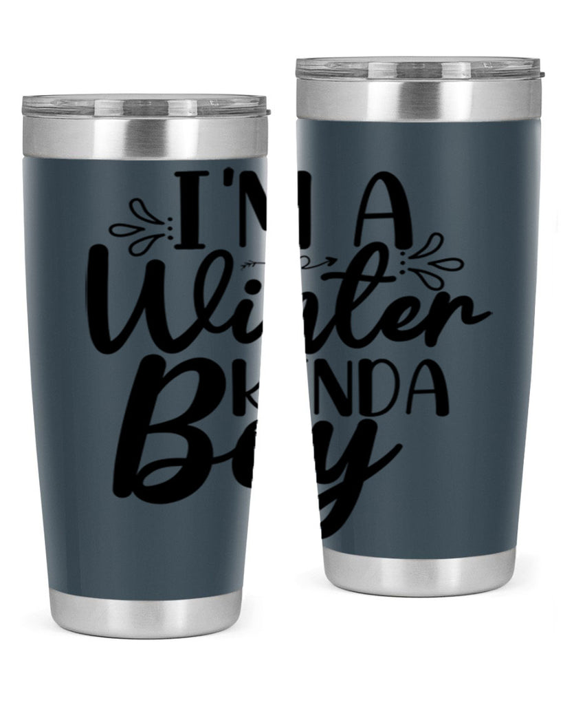Im A Winter Kinda Boy 238#- winter- Tumbler
