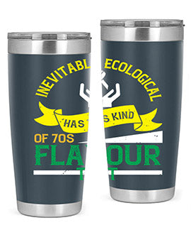 Inevitably ecological awareness has this kind of s flavour to it Style 40#- self awareness- Tumbler