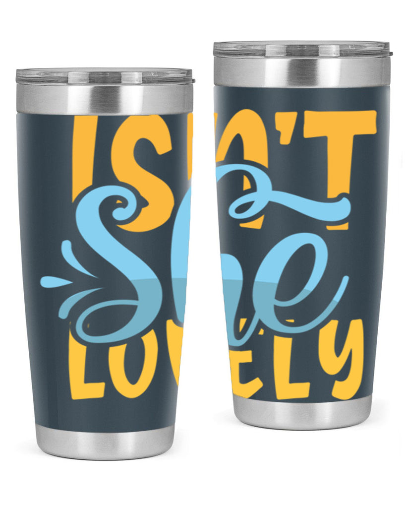 Isnt She Lovely Style 237#- baby- tumbler