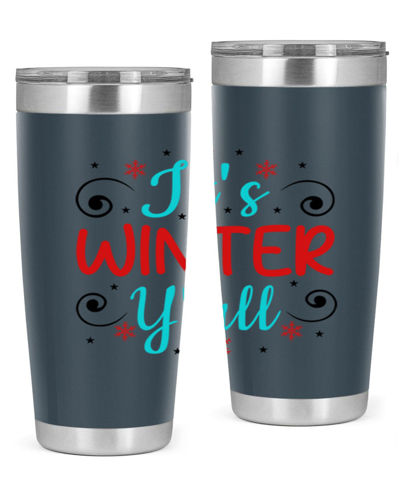 Its Winter Yall 273#- winter- Tumbler