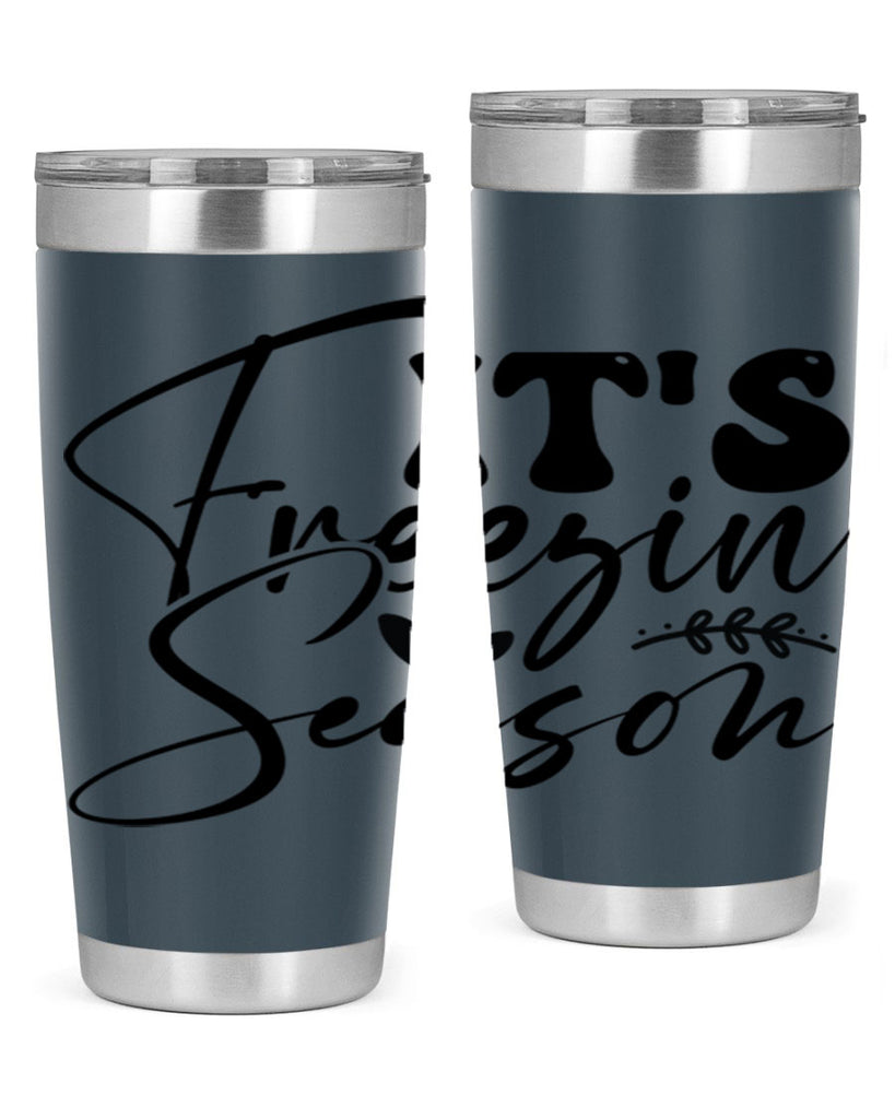 Its freezin season 270#- winter- Tumbler