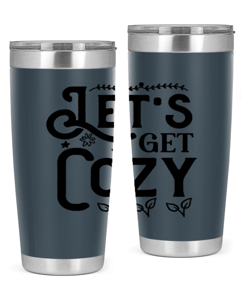 Lets Get Cozy 296#- winter- Tumbler