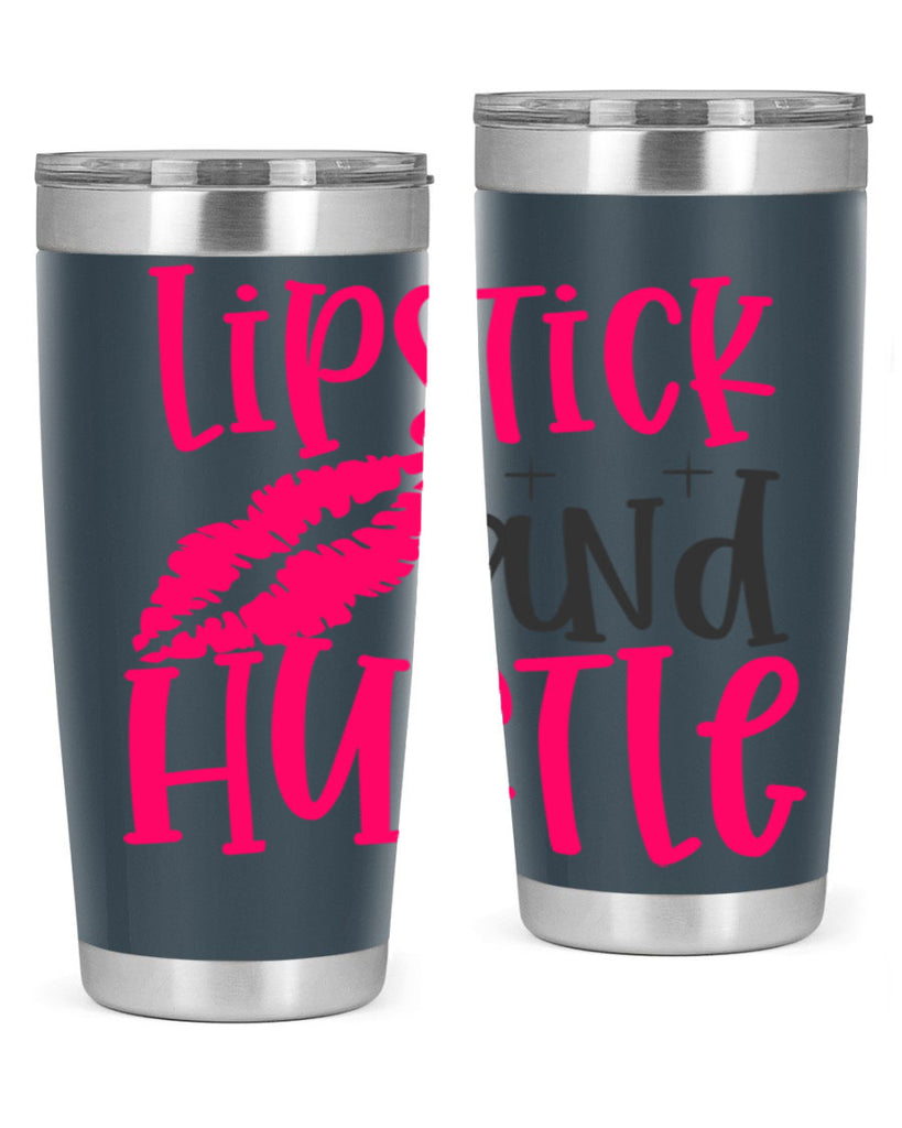 Lipstick and Hustle design Style 230#- make up- Tumbler