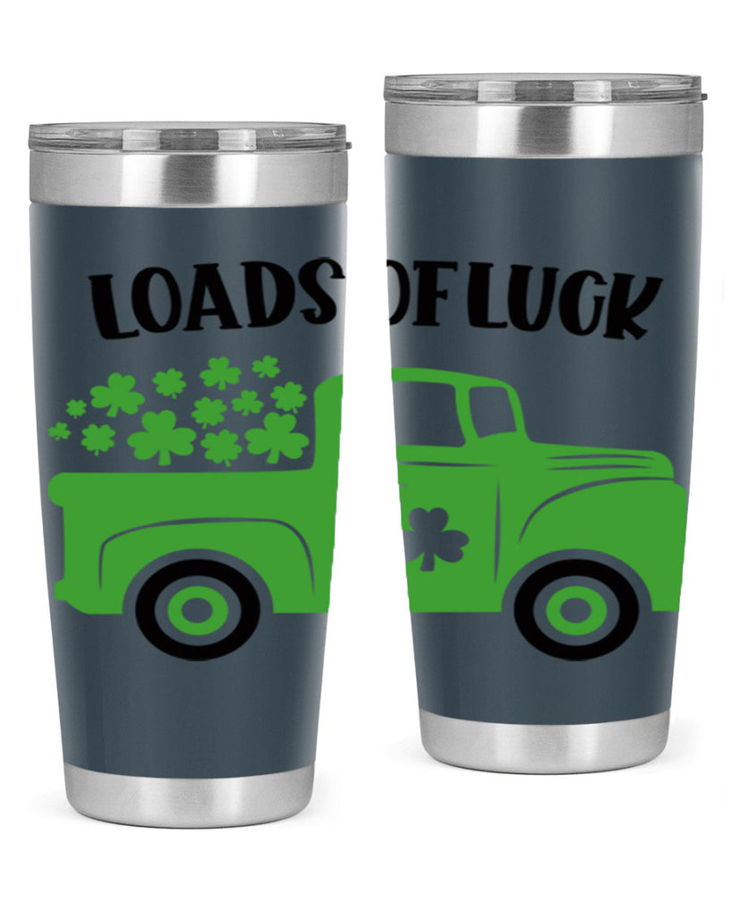 Loads Of Luck Style 66#- St Patricks Day- Tumbler