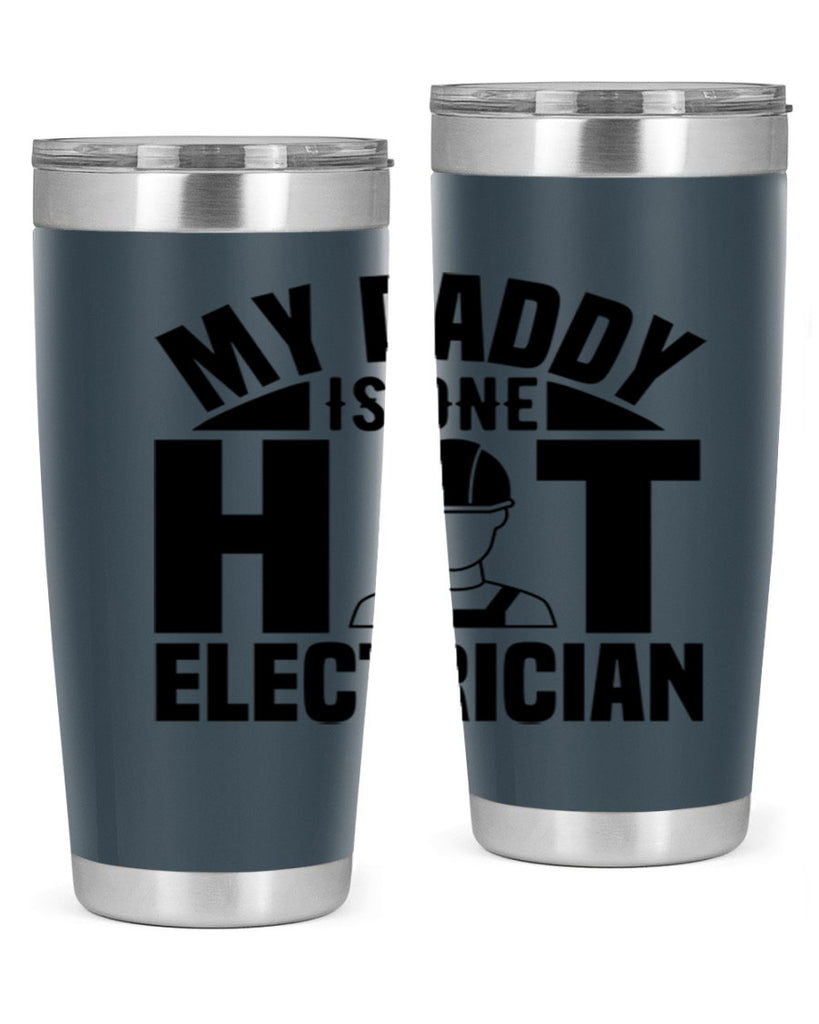 My Daddy Style 24#- electrician- tumbler