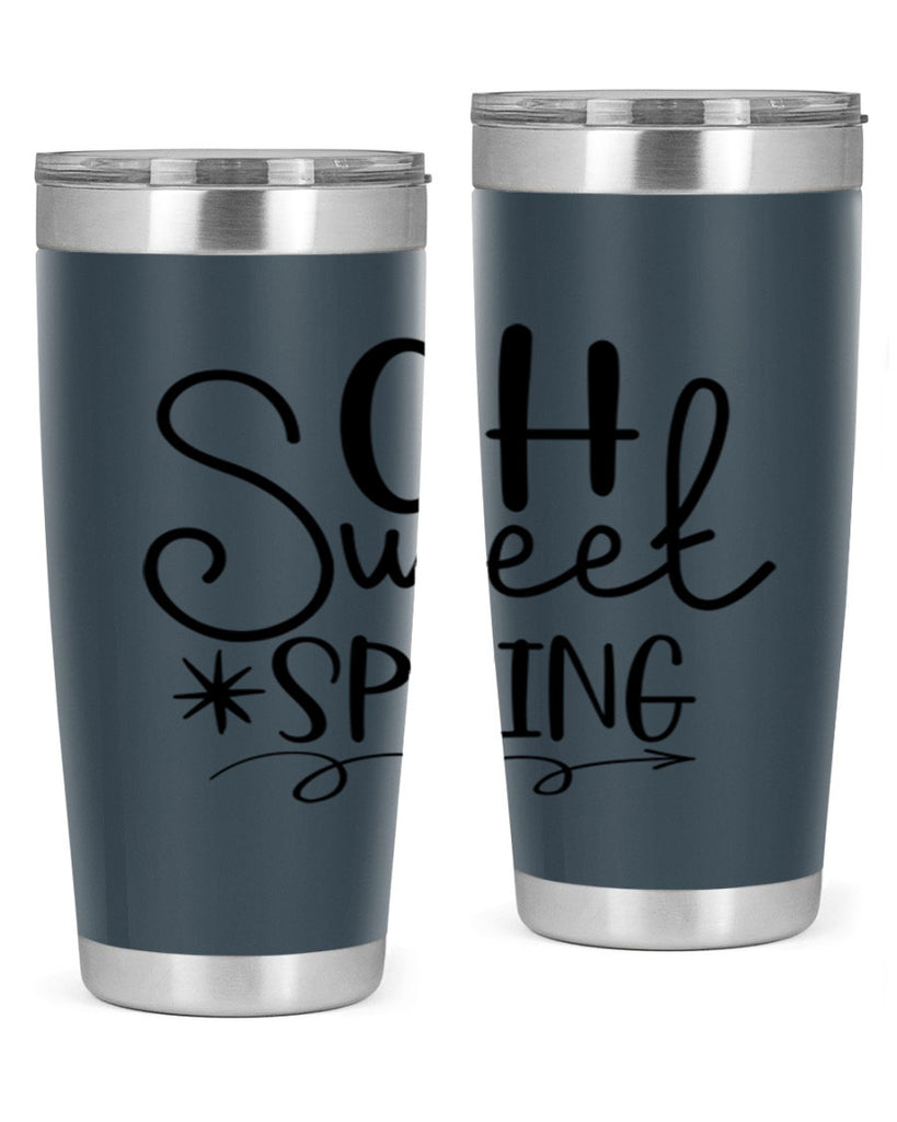 Oh Sweet Spring 372#- spring- Tumbler
