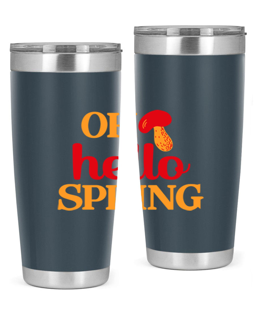 Oh hello spring 359#- spring- Tumbler