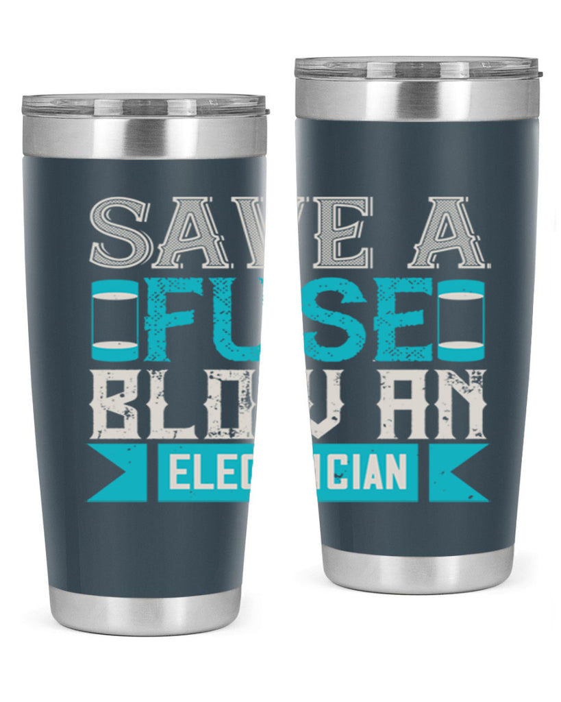 Save a fuse below an electrician Style 14#- electrician- tumbler