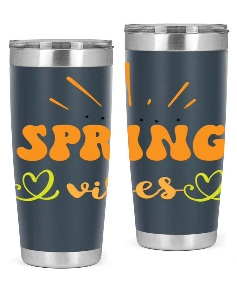 Spring vibes  519#- spring- Tumbler