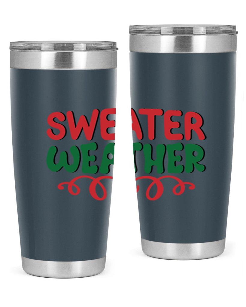 Sweater Weather 399#- winter- Tumbler