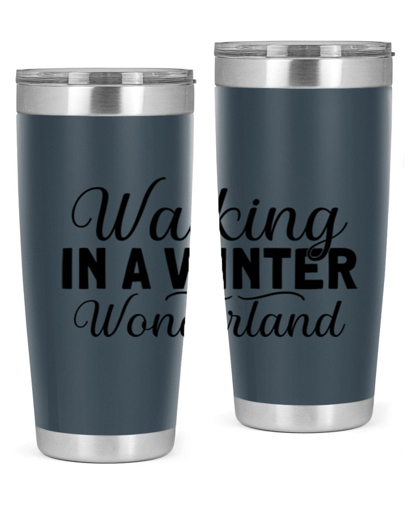 Walking in a Winter Wonderland 434#- winter- Tumbler