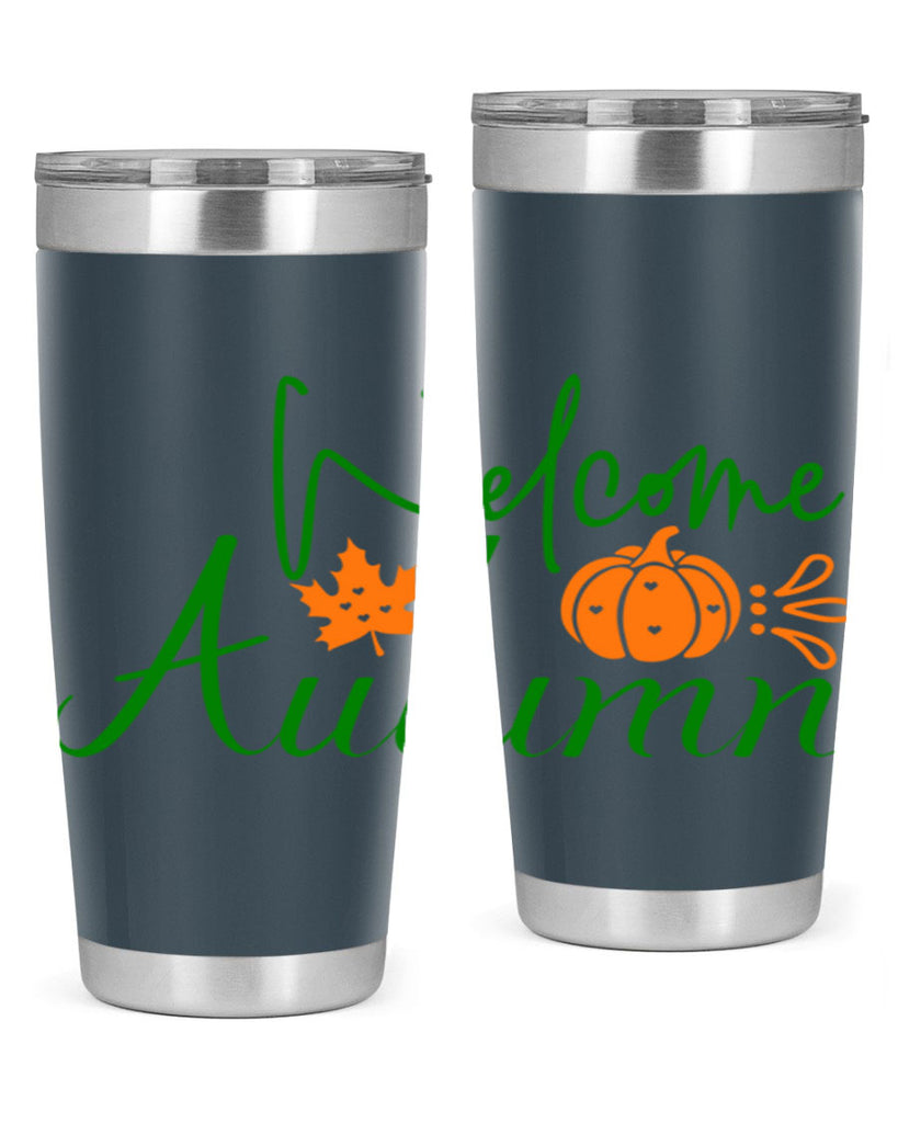 Welcome Autumn 627#- fall- Tumbler