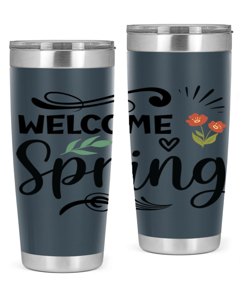 Welcome Spring  598#- spring- Tumbler