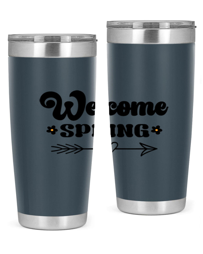 Welcome spring  596#- spring- Tumbler