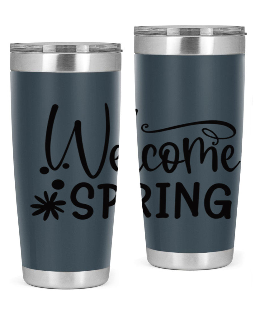 Welcome spring 12#- spring- Tumbler