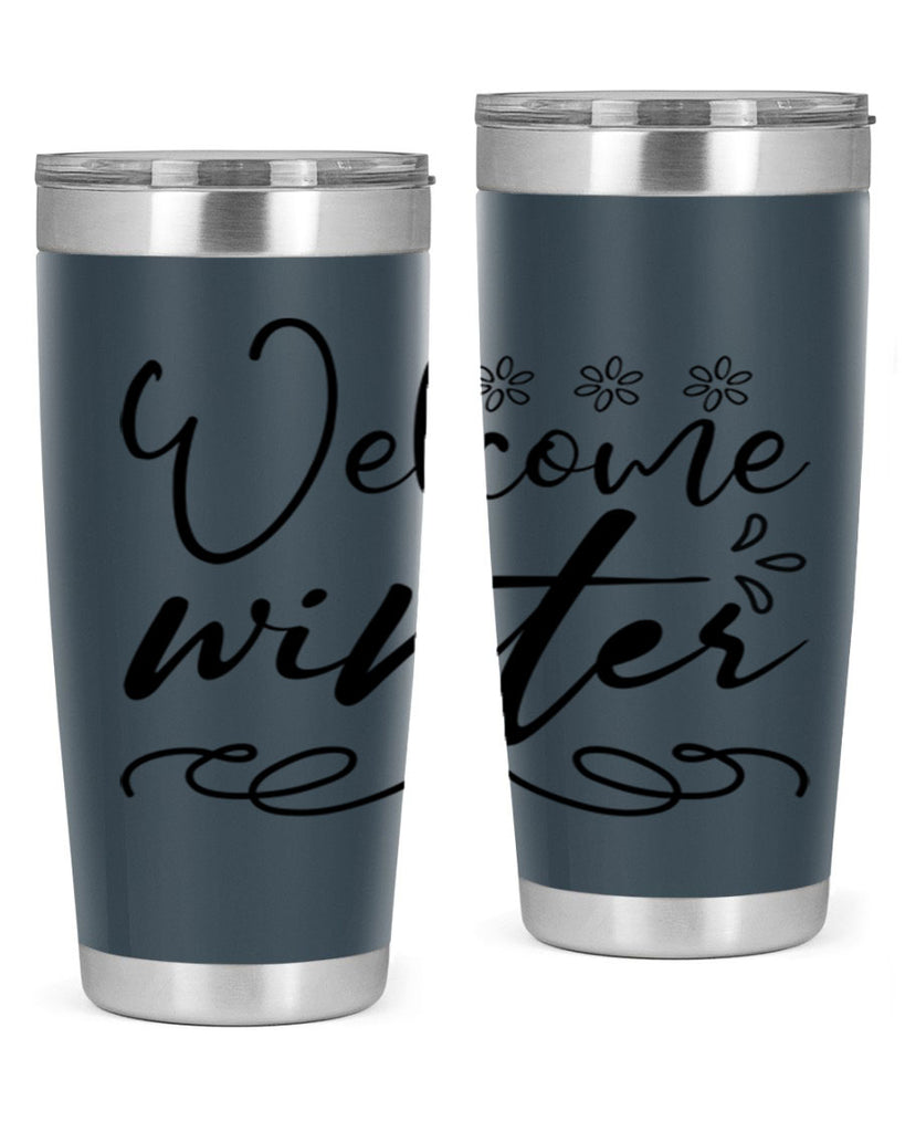 Welcome winter 478#- winter- Tumbler