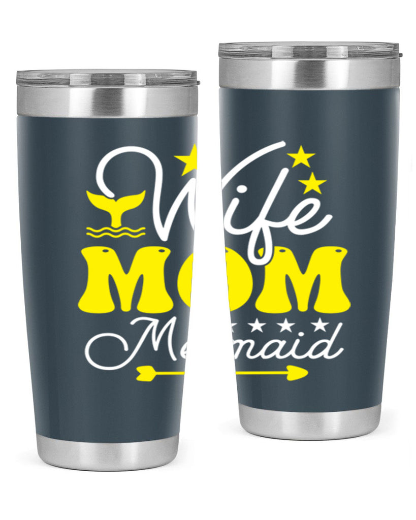 Wife Mom Mermaid 669#- mermaid- Tumbler