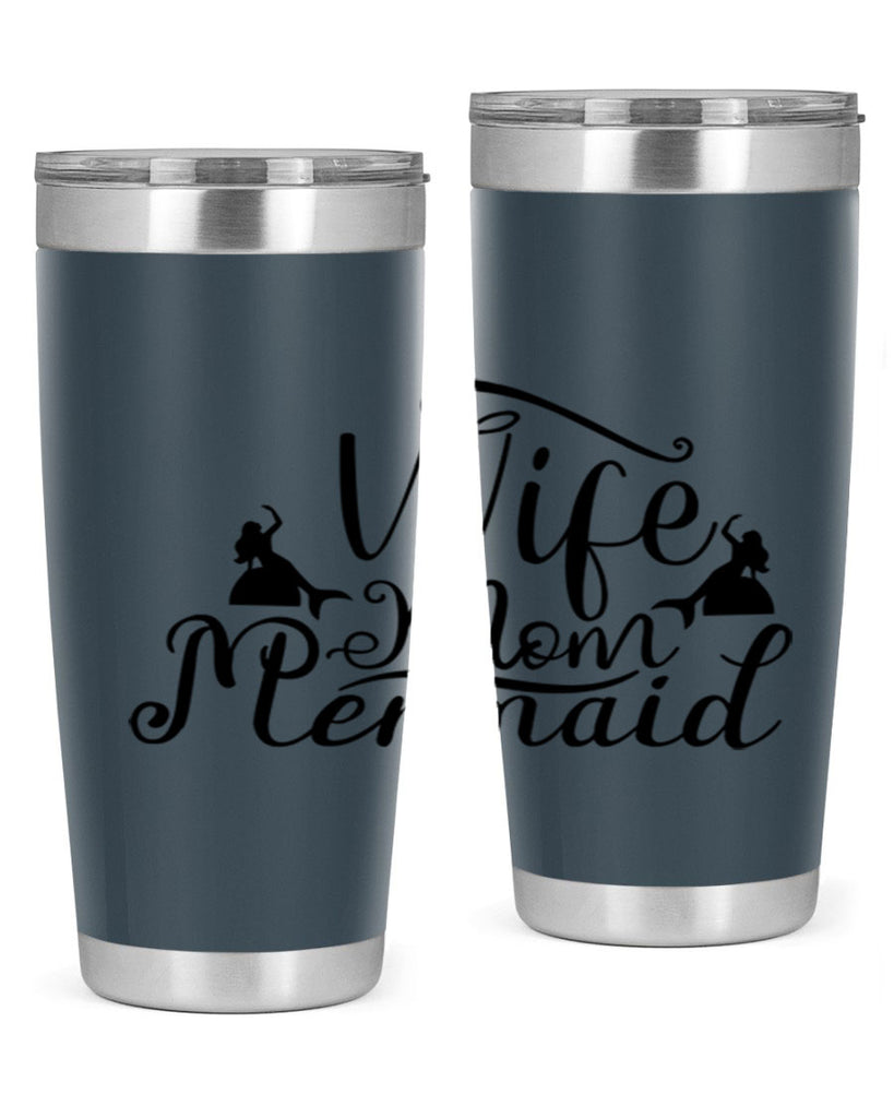 Wife Mom Mermaid 671#- mermaid- Tumbler