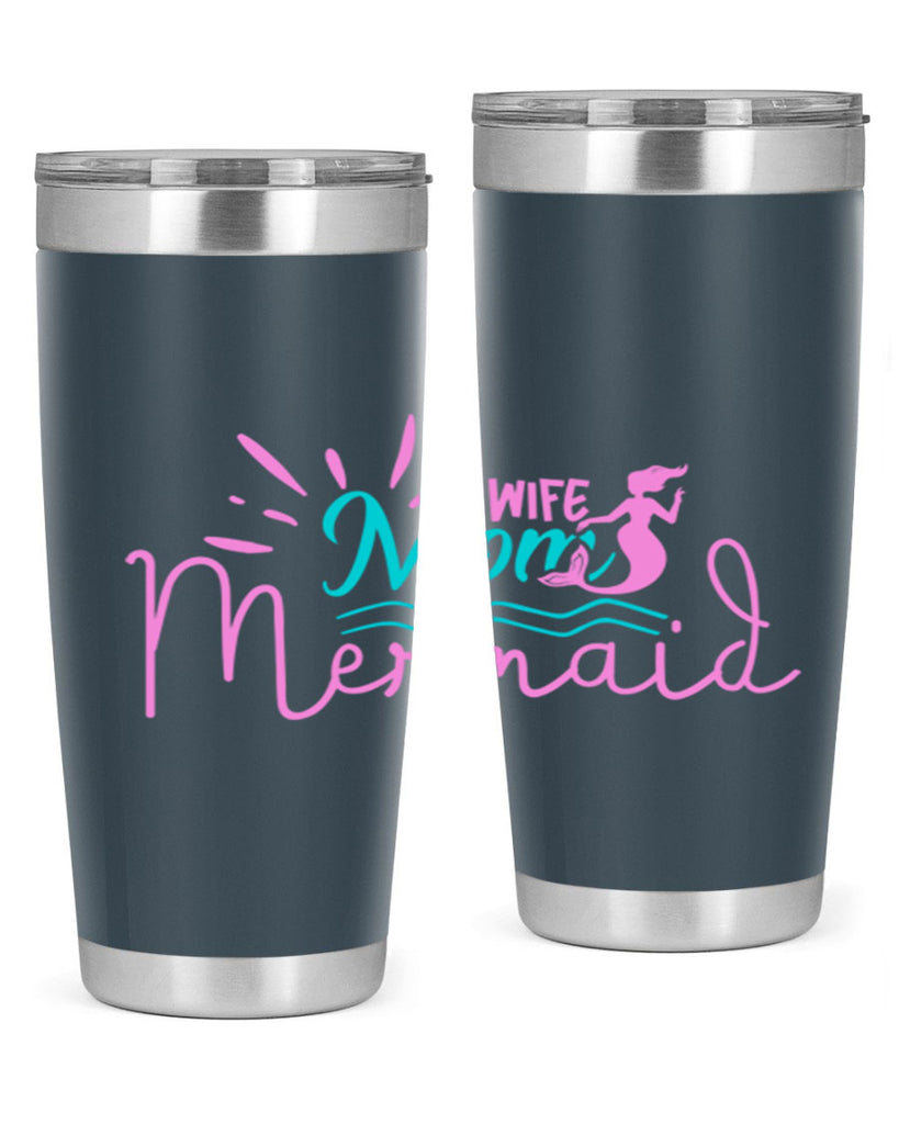 Wife Mom Mermaid 672#- mermaid- Tumbler