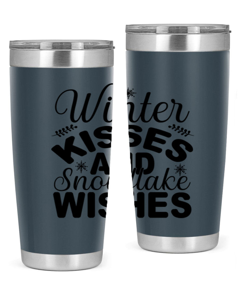 Winter Kisses and Snowflake Wishes 514#- winter- Tumbler