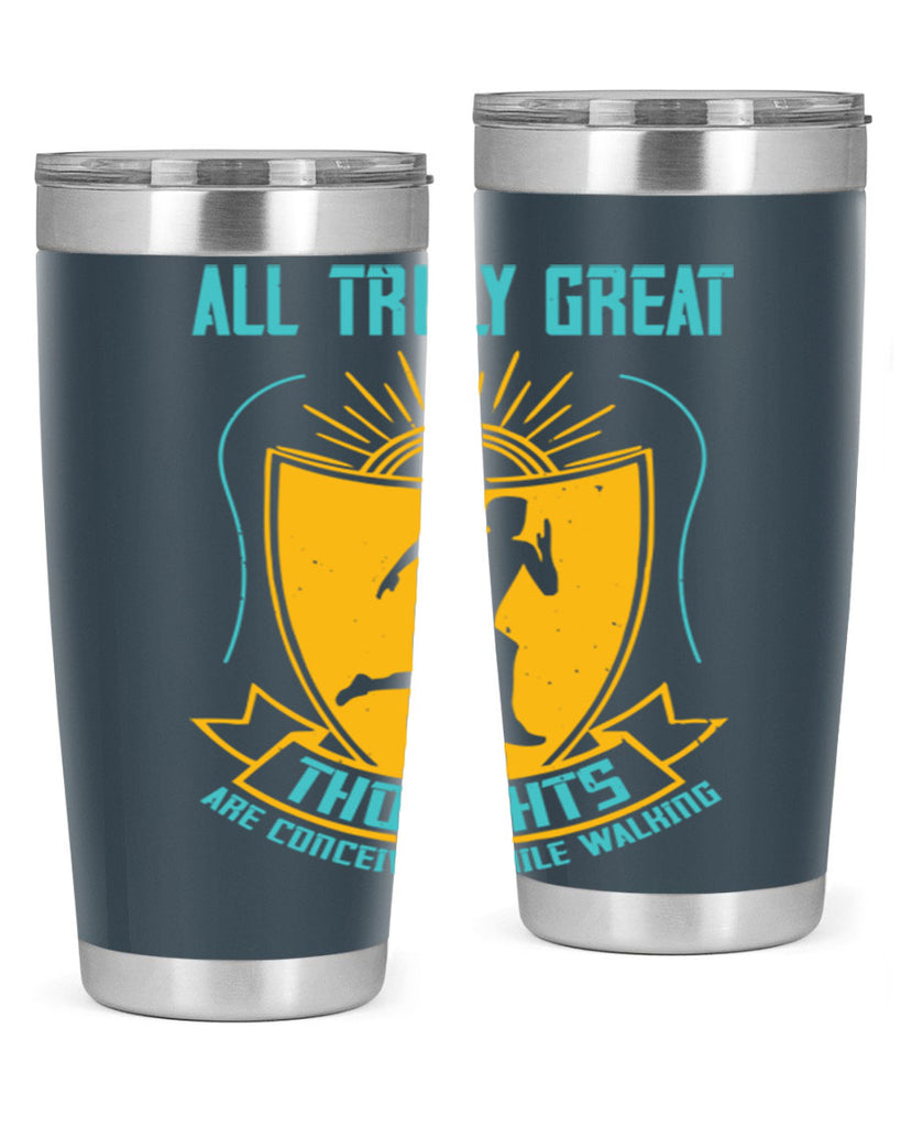 all truly great thoughts are 49#- running- Tumbler